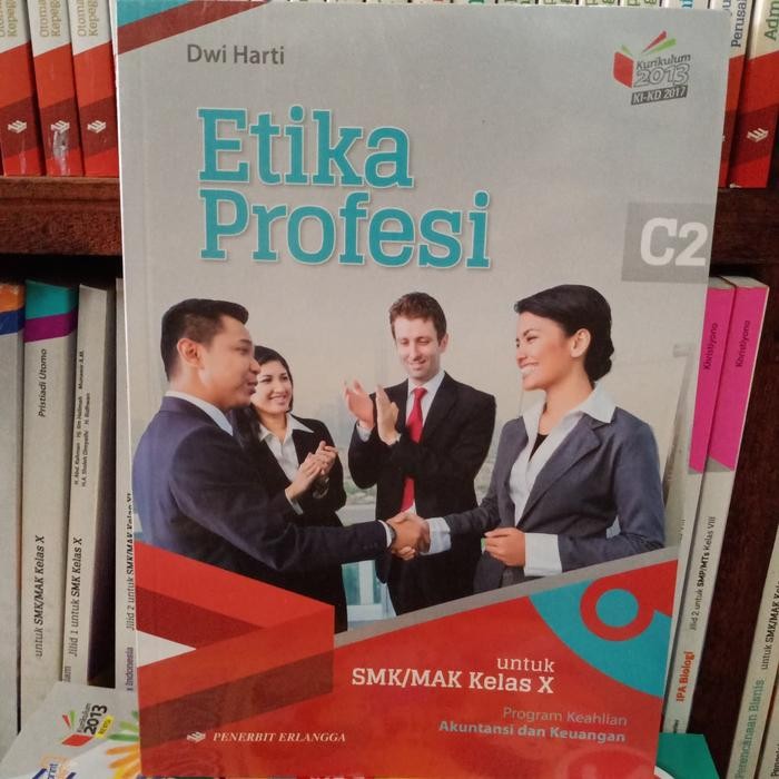 

Ready Etika Profesi untuk SMK kelas X KI-KD