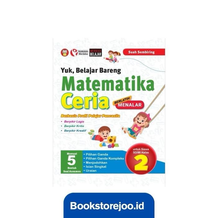 

Ready Buku Yuk Belajar Bareng Matematika Ceria Untuk Sd/Mi Kelas 2 - Kurikulum Merdeka