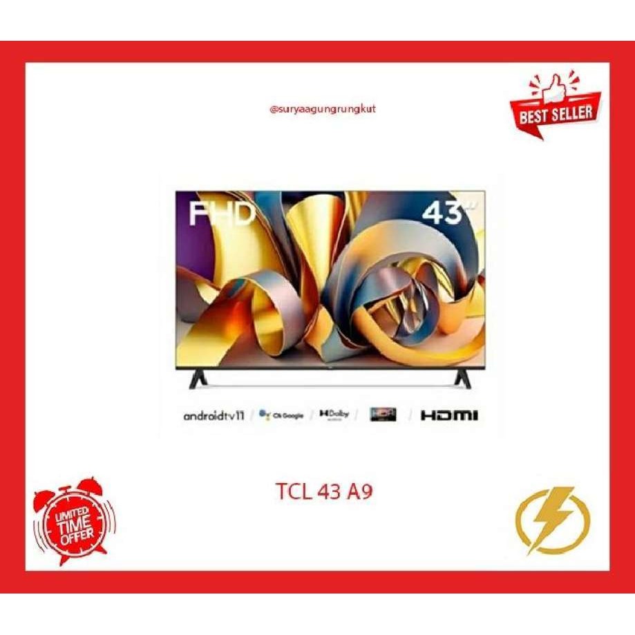 DIGITAL LED TV SMART ANDROID 43 INCH TCL 43 A9