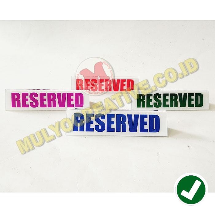 

Papan Akrilik Reserved Papan Acrylic Reservasi PREMIUM