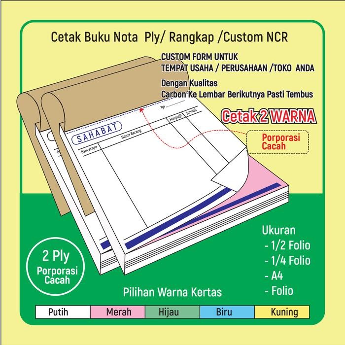 

Cetak Buku Nota 2Ply/ Rangkap /Custom NCR/2 warna/Porporsi