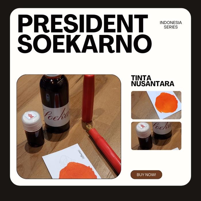 

Tinta Kaligrafi & Fountain Pen - President Soekarno