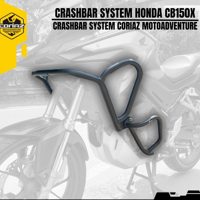Crashbar / Engine Guard Honda CB150X By Coriaz Motoadventure