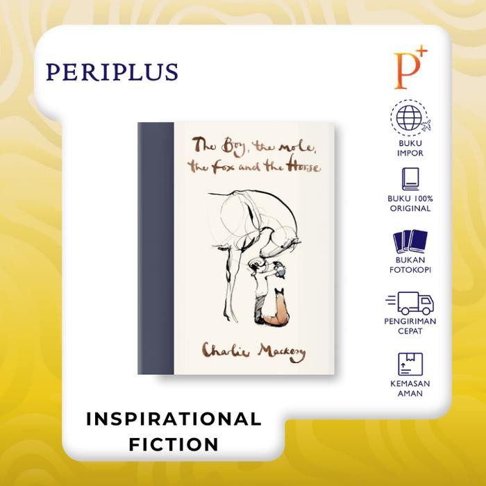 

The Boy, The Mole, The Fox and The Horse : - 9781529105100