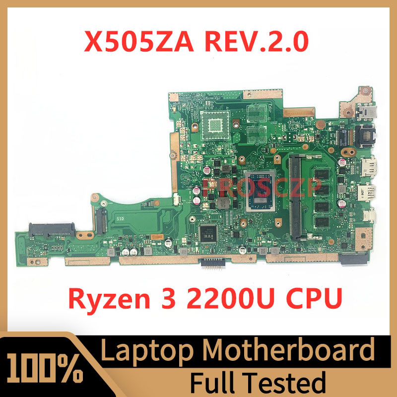 X505ZA REV.2.0 Mainboard For Asus Laptop Motherboard RAM 4GB High Quality W/AMD Ryzen 3 2200U CPU 10