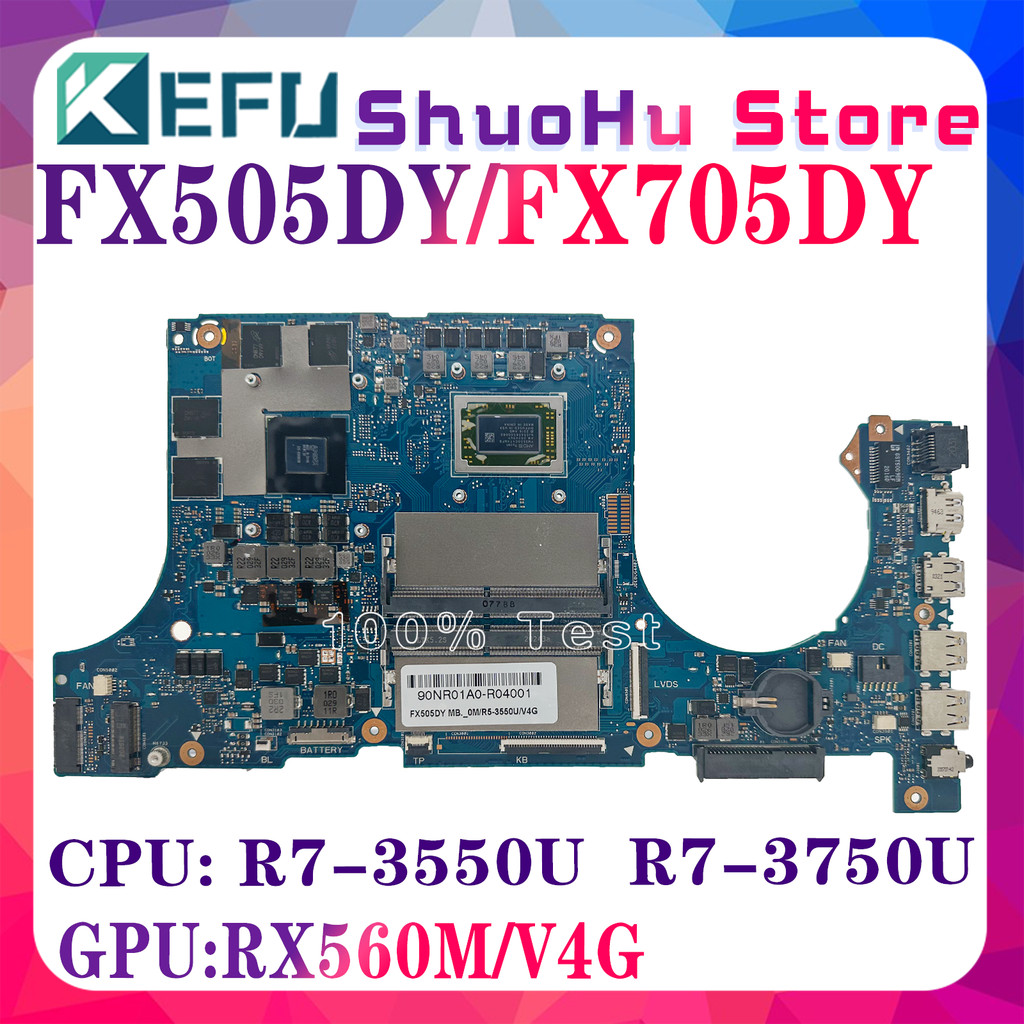 KEFU  FX505DY Laptop Motherboard For ASUS TUF FX95D FX505 FX505D FX705DY FX95DY Mainboard W/R5-3550H