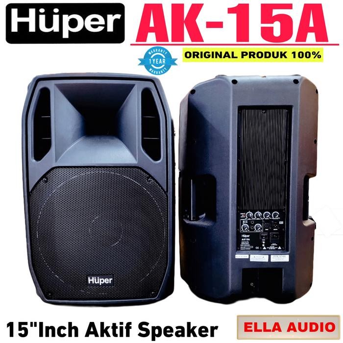 Huper Ak15A speaker Aktif 15 inch Huper Ak-15a Berkualitas Terbaik