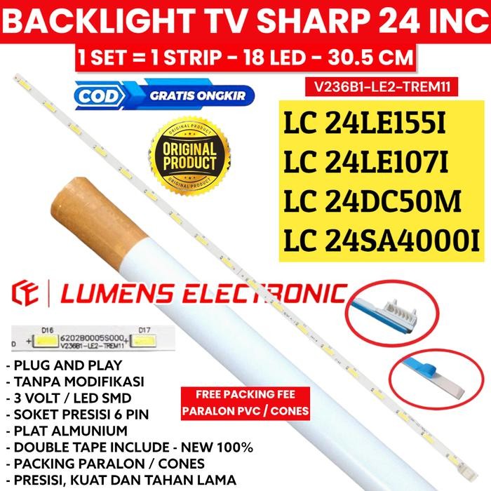 Terlaris BACKLIGHT TV LED SHARP 24 IN LC 24LE155M 24LE155I 24LE107I LAMPU BL SALE