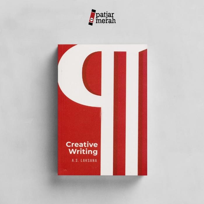 

Creative Writing - AS Laksana - Penerbit BaNANA