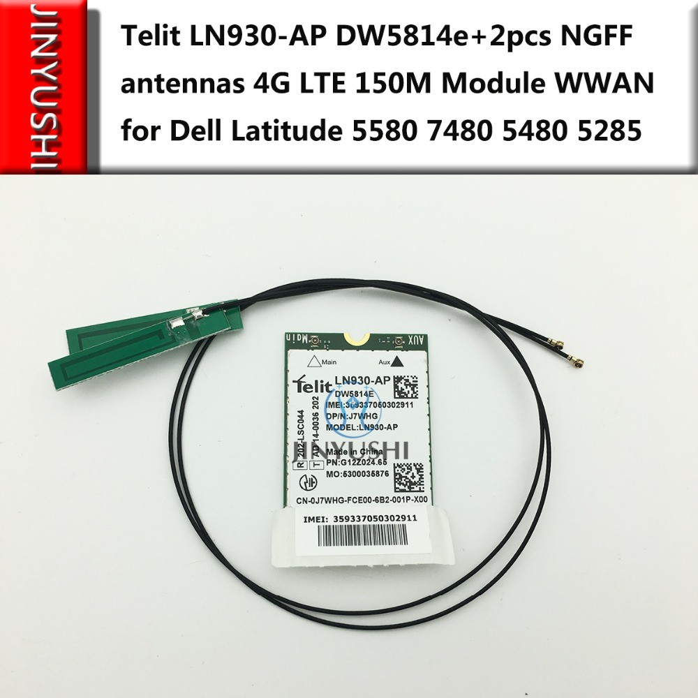 JINYUSHI for Telit LN930-AP DW5814e+2pcs NGFF antenna 4G LTE 150M Module WWAN Card for Dell Latitude
