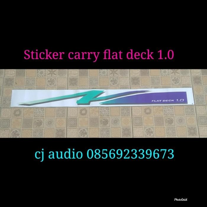 TERBARU STICKER STIKER MOBIL TULISAN CARRY FLAT DECK 1.0 PICK UP BAK