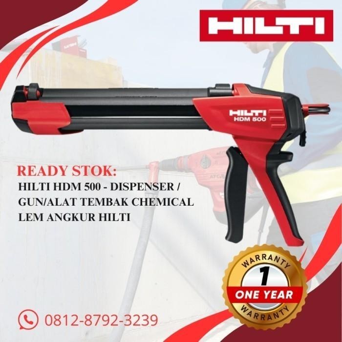HARGA TERJANGKAU HILTI HDM 500 - DISPENSER / GUN/ALAT TEMBAK CHEMICAL LEM ANGKUR HILTI