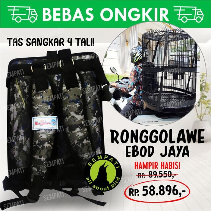Tas Punggung Untuk Bawa Sangkar Burung Ronggolawe Ebod Jaya