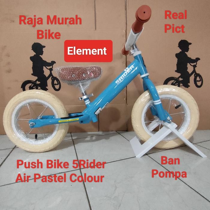 Push Bike Element 5Rider Air Pastel Colour Sepeda Balance Bike Element