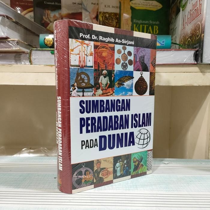 

Sumbangan Peradaban Islam Pada Dunia, Buku Pustaka Al Kautsar