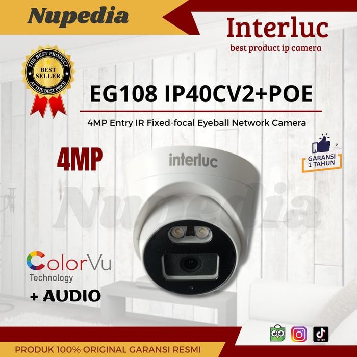 IP CAMERA INTERLUC 4MP COLORVU + AUDIO /INTERLUC IPC40CV2+POE ONVIF IP CAMERA FULL