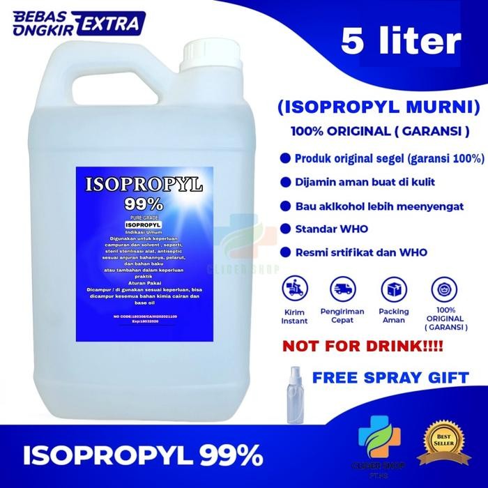 ALKOHOL ISOPROPYL 99% 5 LITER / ISOPROPYL 5 LITER / IPA