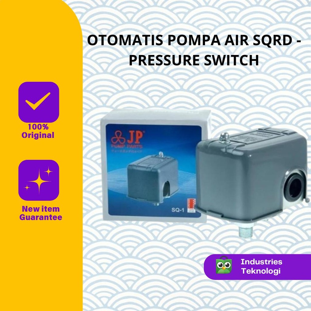 OTOMATIS POMPA AIR SQRD - PRESSURE SWITCH - JP Otomatis (Pressure Switch) Jet Pump
