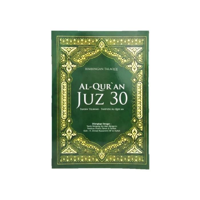 

SIAPKIRIM Buku Bimbingan Talaqqi Al-Qur'an Juz 30 READY STOCK