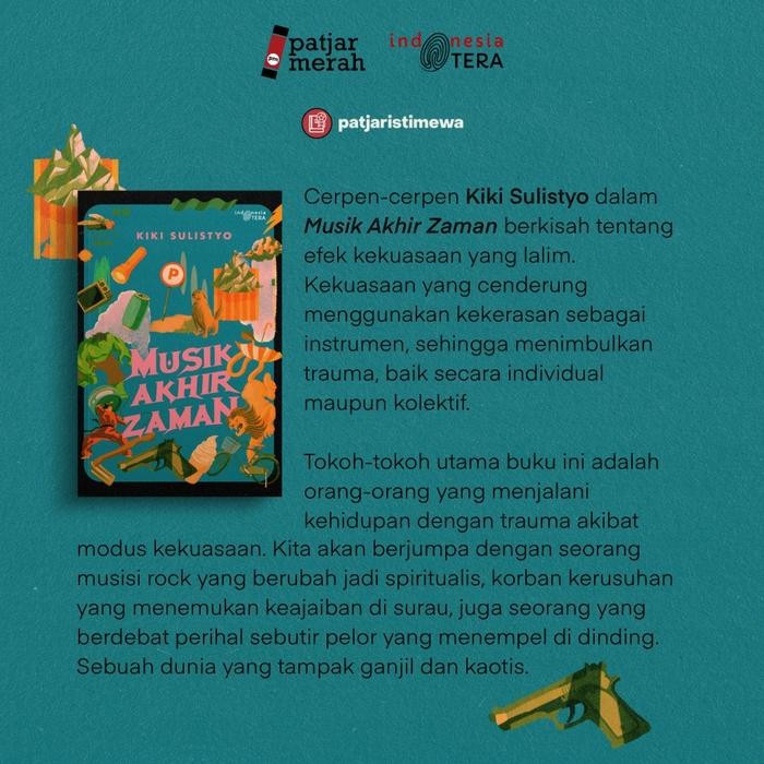 Buku Musik Akhir Zaman - Kiki Sulistyo - Indonesia Tera