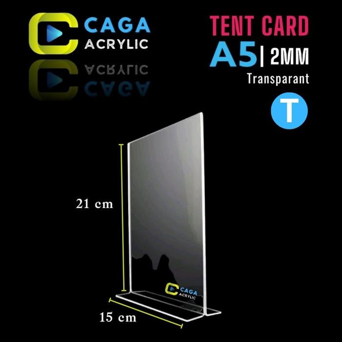 

TERLARIS TENT CARD ACRYLIC A5 PAPAN BROSUR AKRILIK A5 15x21 TEBAL 2MM (T/L) READY STOCK