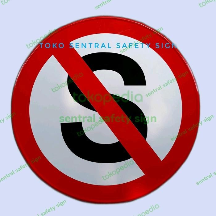 

Rambu Dilarang Berhenti 60Cm