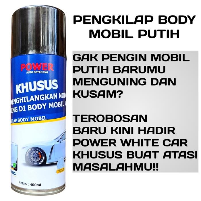 PEMUTIH BODY MOBIL MENGUNING PEMBERSIH & PENGKILAP MOBIL PUTIH