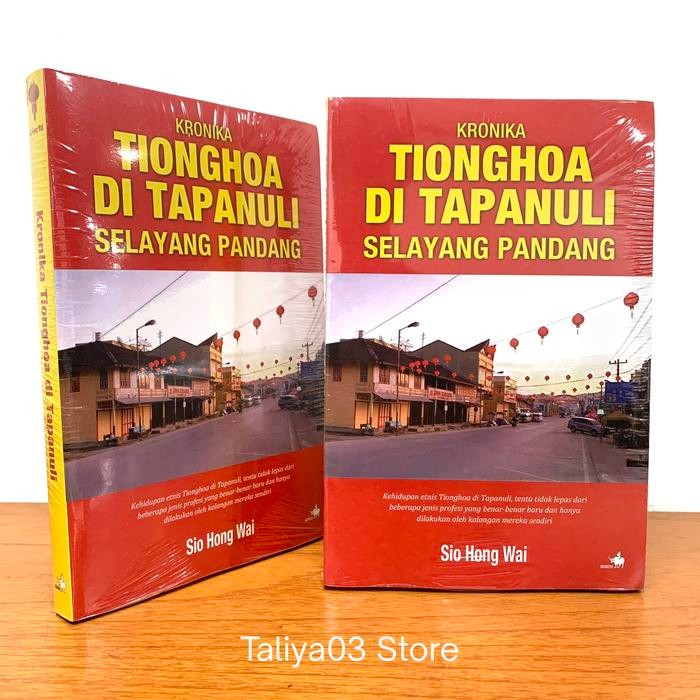 

SALE !!! BUKU KRONIKA TIONGHOA DI TAPANULI SELAYANG PADANG READYY