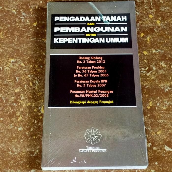 

SALE !!! PENGADAAN TANAH BAGI PEMBANGUNAN UNTUK KEPENTINGAN UMUM READYY