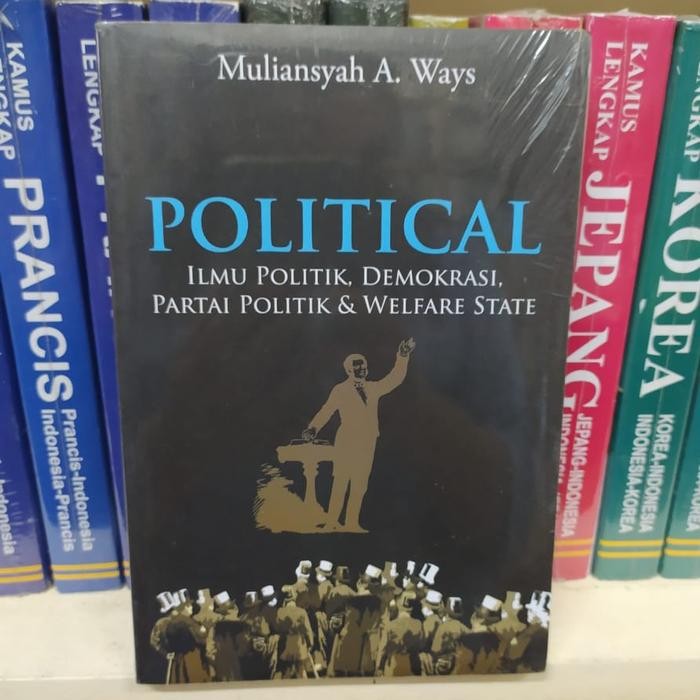 

SALE !!! BUKU POLITICAL - ILMU POLITIK, DEMOKRASI, PARTAI POLITIK - MULIANSYAH READYY