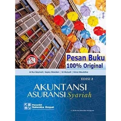 

SALE !!! BUKU AKUNTANSI ASURANSI SYARIAH EDISI 2 - AI NUR BAYINAH READYY