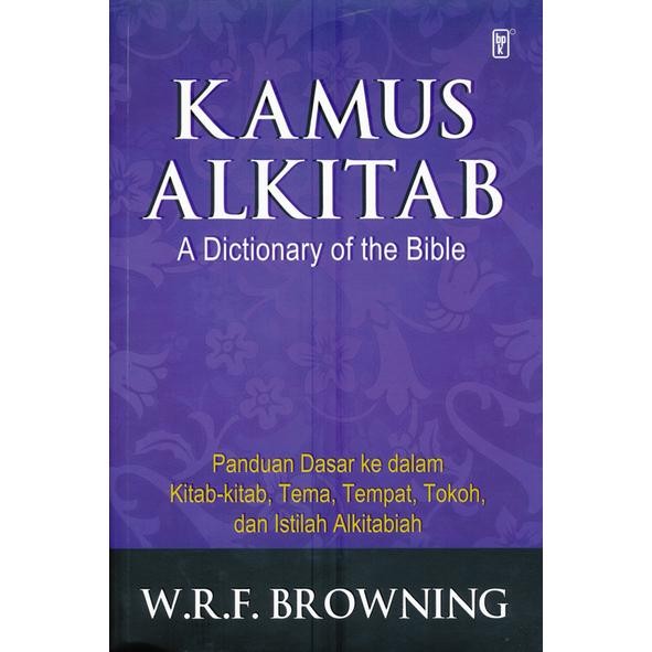 

SALE !!! KAMUS ALKITAB SOFT COVER. W.R.F.BROWNING- BPK GUNUNG MULIA READYY