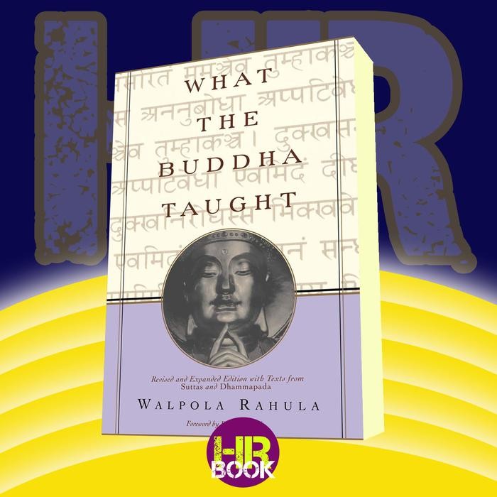 

SALE !!! WHAT THE BUDDHA TAUGHT WALPOLA RAHULA READYY