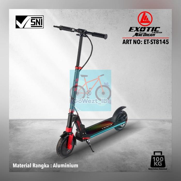 Scooter Skuter Otoped Electric Listrik Anak Dewasa Exotic St 8145 Pasti Ori