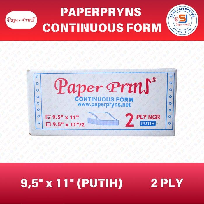 

PAPERPRYNS Continuous Form 9,5" 11" (2 PLY) - PUTIH - NCR Sheets