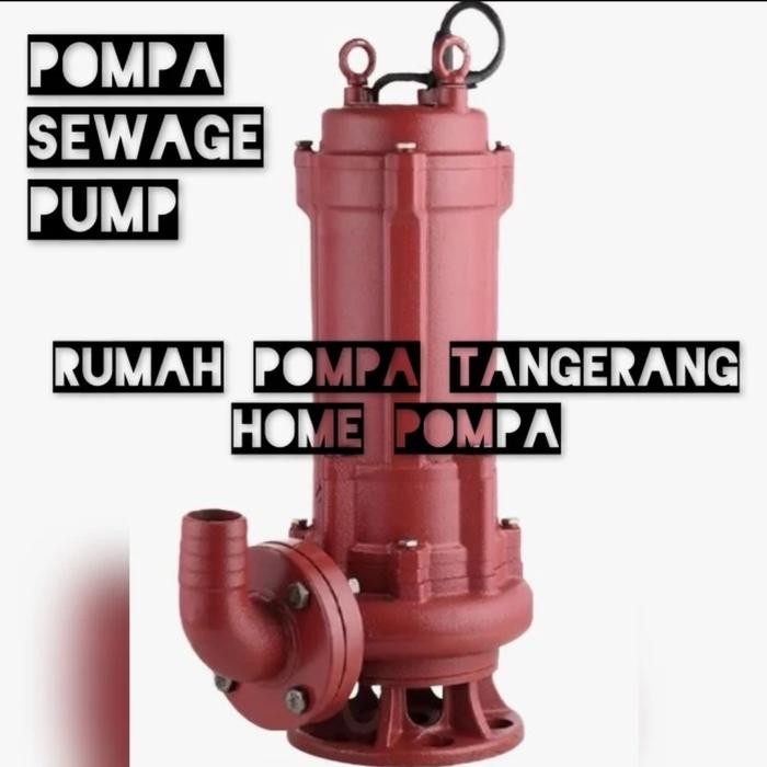 ready POMPA CELUP SUBMERSIBLE SEWAGE HIFLOW 10HP 80WQ45-22-7.5 OUT PUT 3 INCH