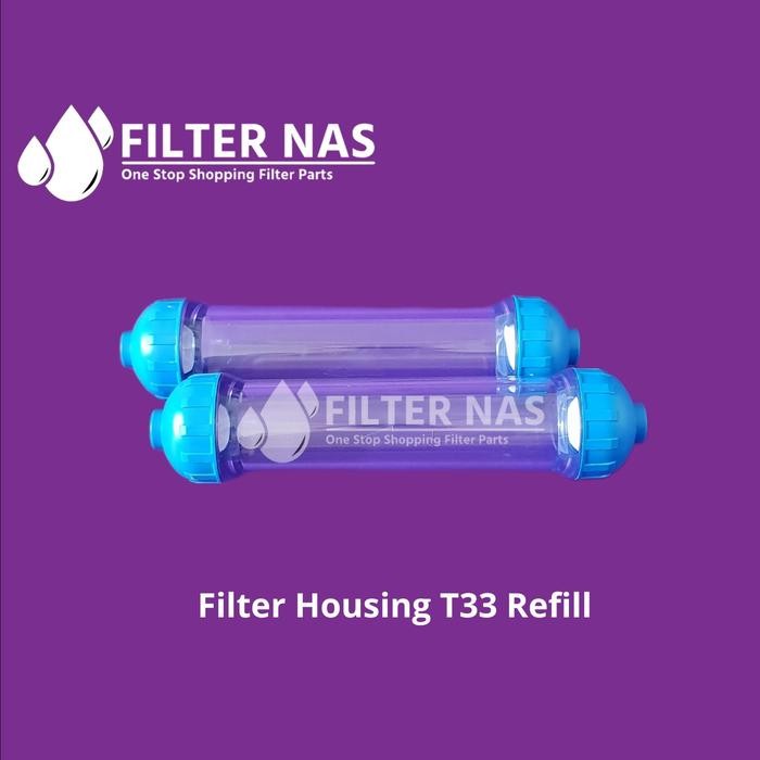 T33 Filter Housing Clear Refillable *