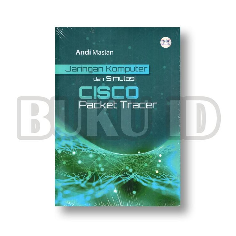 

Buku Jaringan Komputer Dan Simulasi CISCO Packet Tracer