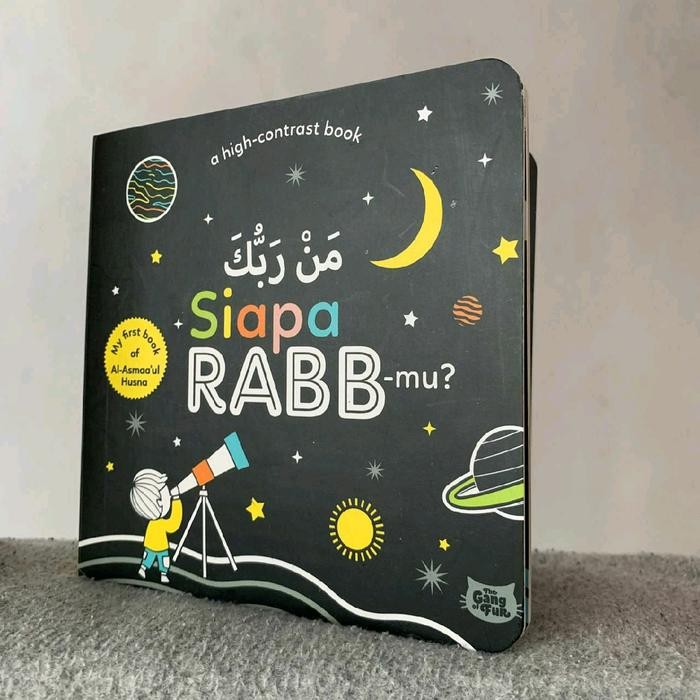 

Boardbook High Contrast : Siapa Rabb-mu  By The Gang Of Fur