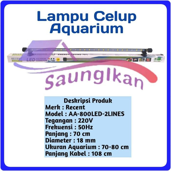 Lampu Led Celup Aquarium Aquascape Recent Aa 800 Led 2 Baris 80 Cm
