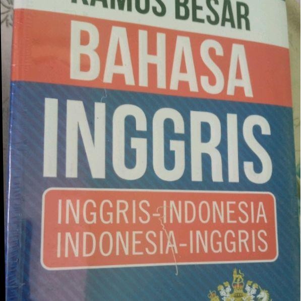 

KAMUS BAHASA INGGRIS-INDONESIA INDONESIA-INGGRIS
