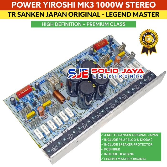 KIT POWER YIROSHI 1000W MK3 STEREO MK 3 MK-3 SANKEN ASLI LEGEND MASTER