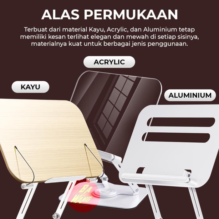 STAND STANDING HOLDER DUDUKAN KAYU ACRYLIC BUKU TABLET TAB IPAD ROTARY 360 ALUMINIUM MEJA