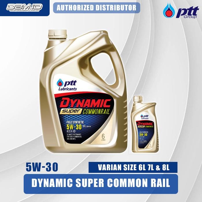 Oli PTT Dynamic Super Commonrail Synthetic 5W30 5W-30 Diesel 6 7 8 L