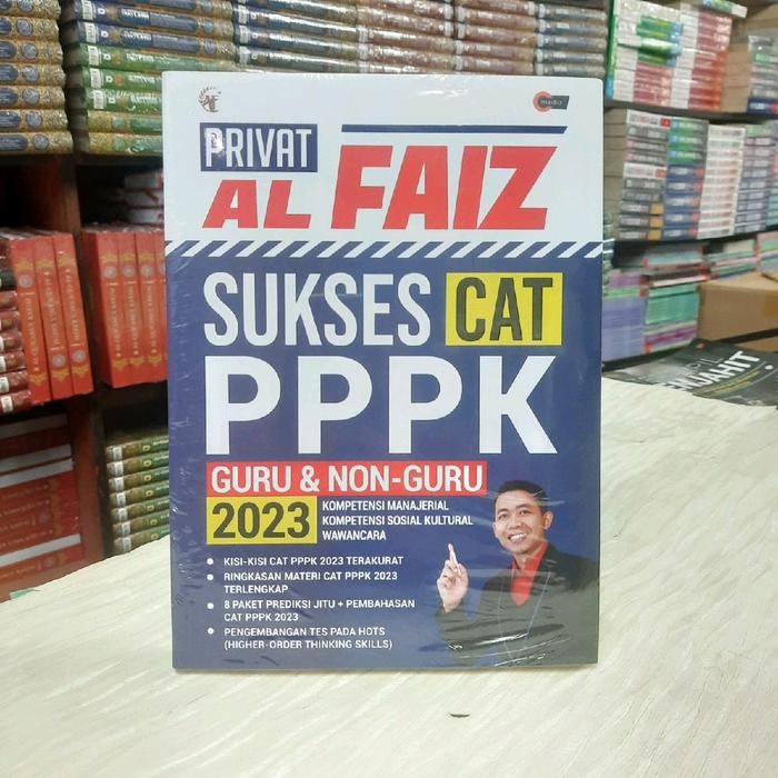 BUKU PRIVAT AL FAIZ SUKSES CAT PPPK 2023 GURU DAN NON GURU, ORIGINAL