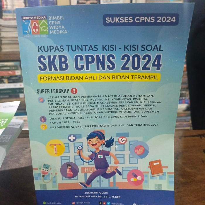 KUPAS TUNTAS KISI - KISI SOAL SKB CPNS 2024 FORMASI BIDAN AHLI DAN BIDAN TERAMPIL