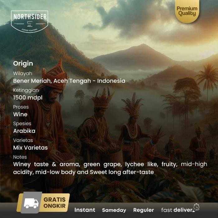 

NORTHSIDER KOPI ARABIKA GAYO WINE NATURAL COFFEE