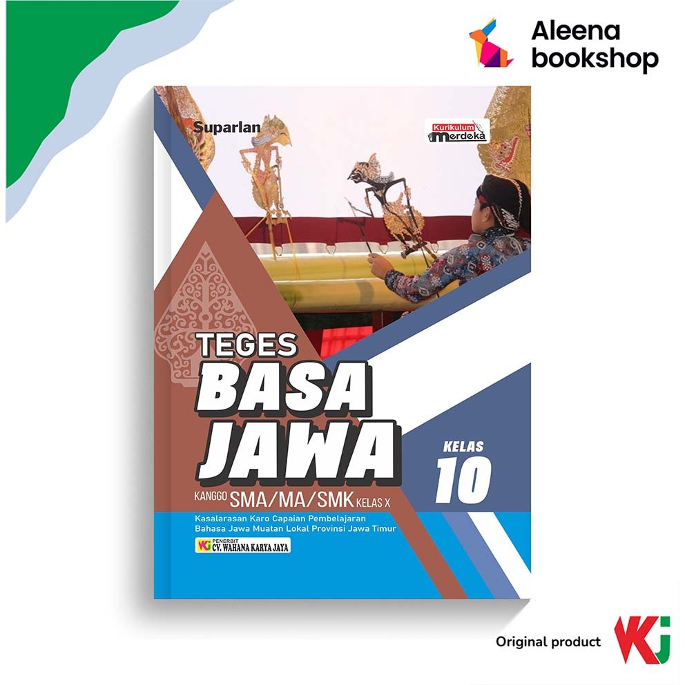 Buku Teges Basa Jawa Kanggo SMA/MA Kelas 10 - Kurikulum Merdeka (WKJ)