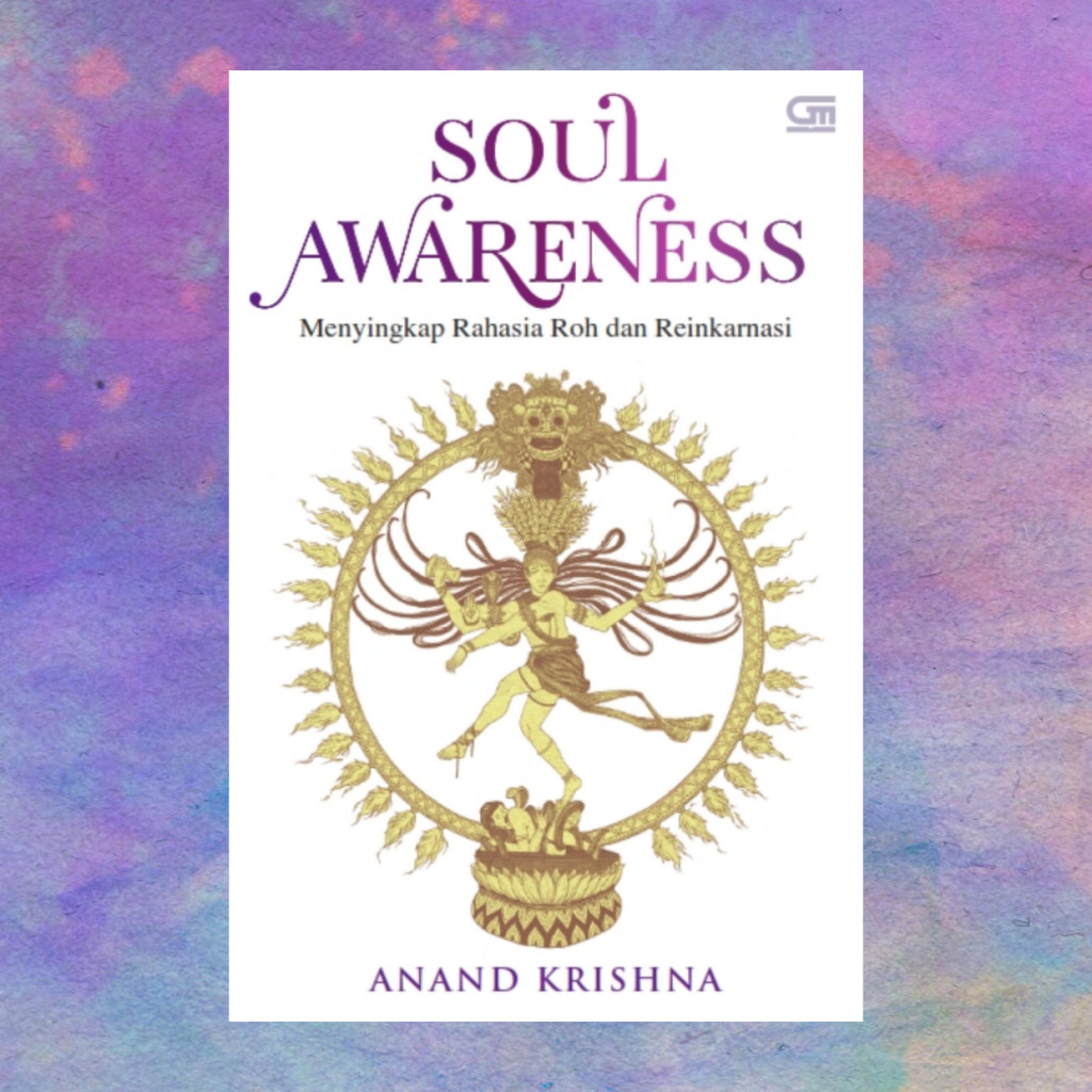 Soul Awareness - Anand Krishna
