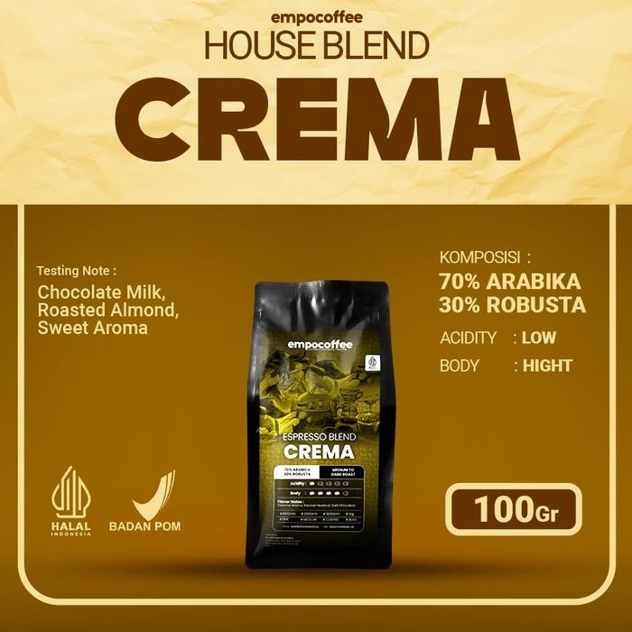 

Kopi Crema Espresso House Blend Coffee Bean Coffe Minuman Kekinian 100 Gram